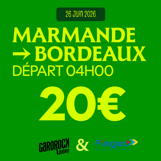 26 juin — Marmande → Bordeaux, départ 4h00